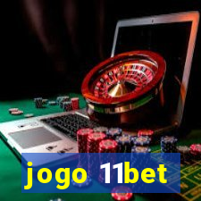 jogo 11bet